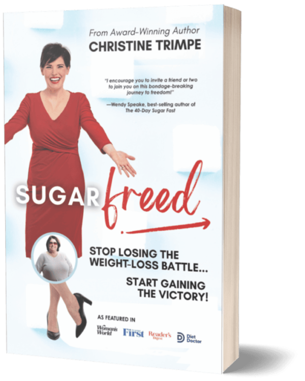 Christine Trimpe SugarFreed: Stop Losing the Weight-Loss Battle… Start Gaining the Victory book cover